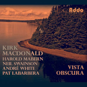 Kirk MacDonald - Vista Obscura