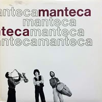 Manteca - Ready Records