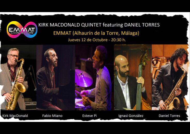 Kirk MacDonald Quintet EMMAT Concert, Malaga, Spain