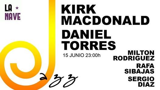 Kirk MacDonald Concert at La Nave, Malaga, Spain
